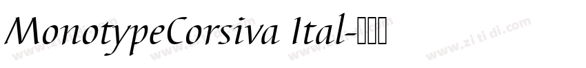 MonotypeCorsiva Ital字体转换